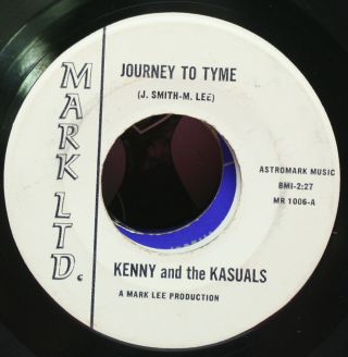 Kenny And The Kasuals Journey To Tyme / I`m Gonna Make It Mark Ltd Mr 1006 Ex