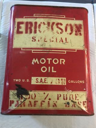 Vintage Erickson Special Motor Oil Can Two U.  S Gallons