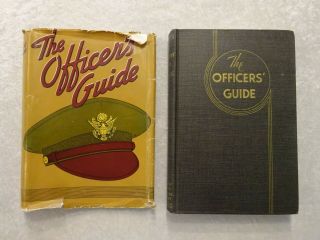 1942 The Officer’s Guide Hc Dj 8th Edition Wwii War Message Of President