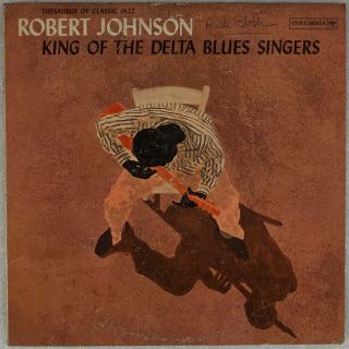 Robert Johnson: King Of Delta Blues Singers Us Columbia Cl 1654 Orig Vinyl Lp