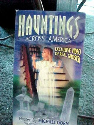 Hauntings Across America Vhs Exclusive Documentary Video Of Real Ghosts