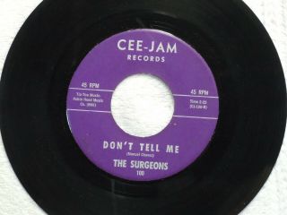Northern Soul The Surgeons Don T Tell Me/you Know Cee Jam 100 M -