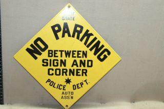 California State Auto Police Dept No Parking Porcelain Metal Sign Route Street