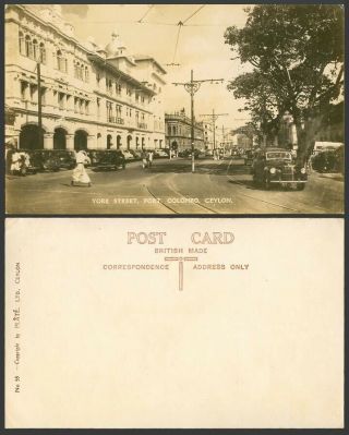 Ceylon Old Real Photo Postcard York Street Scene Fort Colombo,  Vintage Motor Car