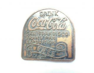 1915 Coca Cola Token San Francisco Exposition Tombstone Redemption Coin