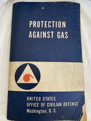 1941 Wwii Protection Against Gas Us Office Of Civilian Defense Booklet Poster Dc