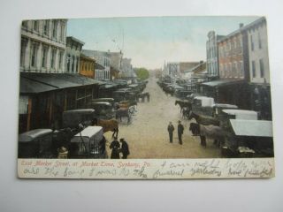 Old Vintage 1907 - Sunbury Pa.  - Postcard - East Market St.  - Market Time