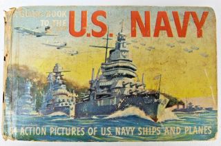 1942 A Guide Book To The U.  S.  Navy By Barry Bart James F.  Wallace