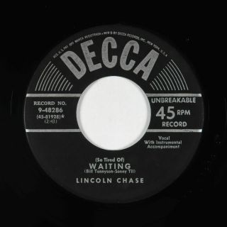 R&b Jazz 45 - Lincoln Chase - (so Tired Of) Waiting - Decca - Vg,  Mp3