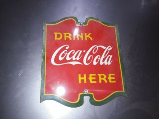 Porcelain Drink Coca Cola Here Enamel Sign 7 " X 8 " Inches