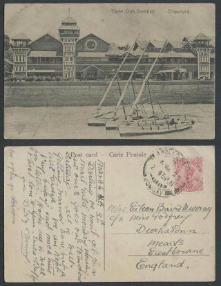 India Kg5 1 1/2a Apollo Bunder Bombay 1927 Old Postcard Yacht Club Bombay,  Boats