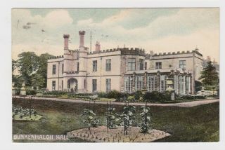 Old Card Of Dunkenhalgh Hall Accrington Duplex 1905 Burnley
