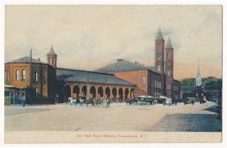 Old Railroad Station,  Providence,  Rhode Island Ca.  1910