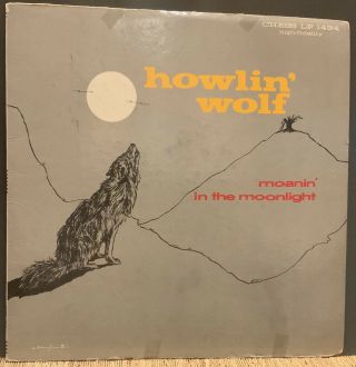 Howlin’ Wolf - Moanin’ In The Moonlight,  Lp Mono Blue Label Chess Lp - 1434