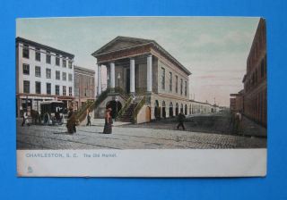 Charleston Sc: Old Market Postcard