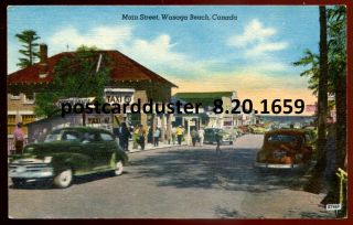 1659 - Wasaga Beach Ontario Postcard 1940s Main Street.  Stores.  Old Cars