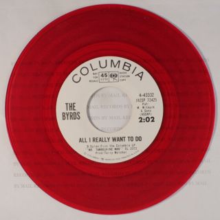 Byrds: All I Really Want To Do 45 (dj,  Red Vinyl,  Company Sleeve)