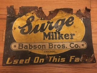 Rare Vintage Surge Milker Metal Sign Babson Bros Chicago " On This Farm "