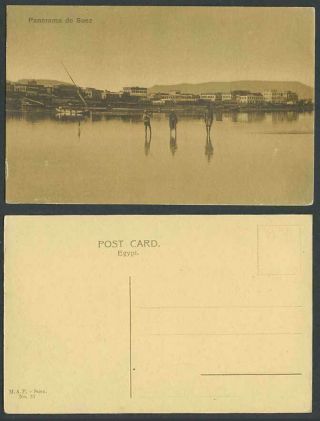 Egypt Old Sepia Postcard Panorama De Suez,  General View,  Native Boats Man & Boys