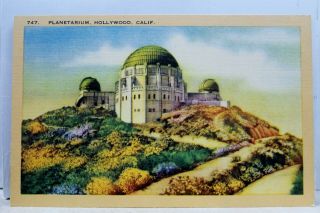 California Ca Los Angeles Hollywood Planetarium Postcard Old Vintage Card View