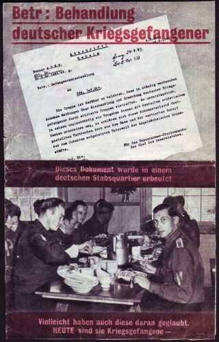 Ww2 Allied Propaganda Leaflet,  " The Treatment Of German Prisoners Of War ",