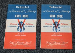 Two Vintage Wwii Era Song Books Compliments The Brass Rail Ny Restaurant