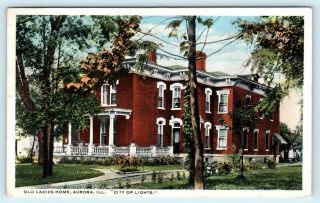 Aurora,  Illinois Il Old Ladies Home " City Of Lights " 1916 Postcard