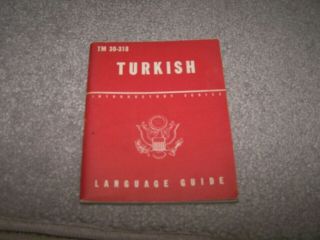 Wwii Us Army Turkish Language Guide,  Tm 30 - 318,  1943