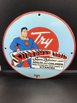 Rare Vintage Superman Bread Porcelain Comic Book Gasoline Oil Sign Pump Plate