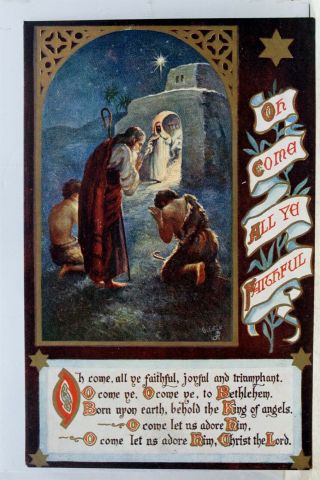 Christmas Oh Come All Ye Faithful Postcard Old Vintage Card View Standard Post