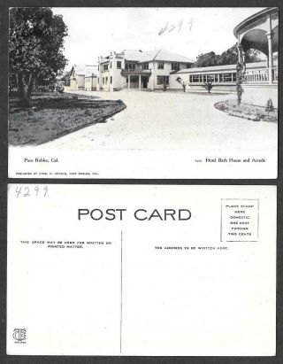 Old California Postcard - Paso Robles - Hotel Bath House And Arcade