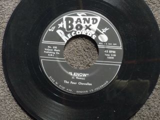 Northern Soul The Four Chevelles I Know Band Box 358 M -