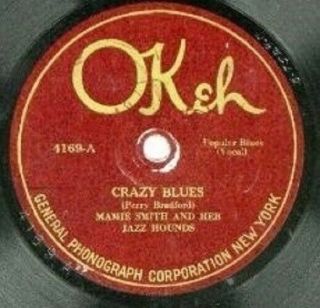 Mamie Smith Ok 4169 E - Crazy Blues / It 