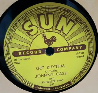 Rockabilly,  Sun - 241,  78 Rpm,  Near,  Johnny Cash,  I Walk The Line / Get Rythm