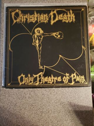 Christian Death Only Theatre Of Pain Pressing Frontier Vin Flp 1007 Vg,