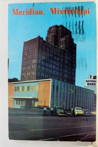 Mississippi Ms Meridian First National Bank Three Foot Tower Postcard Old View
