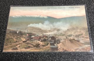 Early Hand Colored Postcard - Old Dominion Copper Co. ,  Globe Az