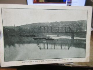 Vintage Old West Virginia Postcard Grafton Baltimore & Ohio Railroad Bridge B&o
