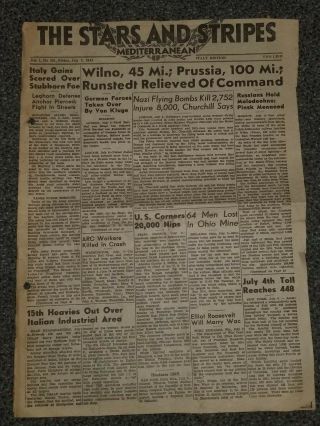 Wwii Stars And Stripes Newspaper Dated July 7,  1944 Italy Gains Scored