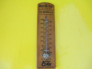 Vintage Wood Advertising Thermometer - Madison Fuel,  Maywood Ill.  4 Digit Phone