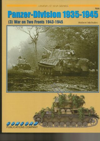 German Panzer Division 1935 - 1945 Great Read Information & Pics 72 Pages