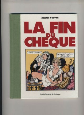 (137) La Fin Du Chèque Crédit Agricole De Toulouse / Martin Veyron,  Prospectus