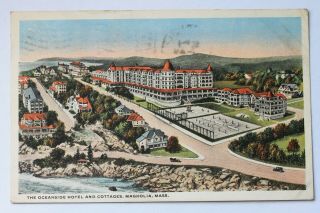 Old Postcard The Oceanside Hotel And Cottages,  Magnolia,  Ma 1915