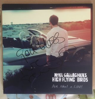 Noel Gallagher High Flying Birds Aka What A Life Heavyweight 7” Signed Oasis