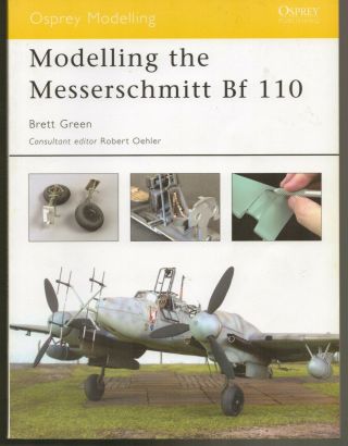 German Modelling The Messerschmitt Bf 110 Pages Great Pictures And History