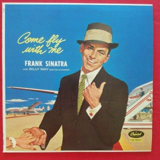 Vintage Nm/nm Lp Vinyl Frank Sinatra " Come Fly With Me " Capitol W 920 Billy May