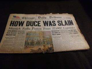 Chicago Daily Tribune Newspaper Wwii April 30 1945 How Duce Was Slain