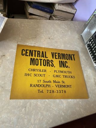 Vtg Central Vermont Motors Mopar Chrysler Ih Scout Gmc Truck Car Dealership Sign