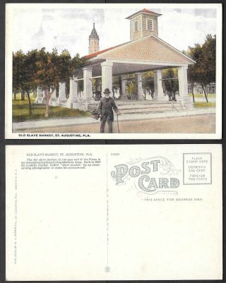 Old Florida Postcard - St.  Augustine - Old Slave Market
