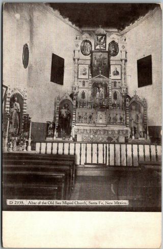 Santa Fe,  Mexico Postcard " Altar Of The Old San Miguel Church "